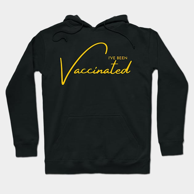 I Have Been Vaccinated Hoodie by emhaz
